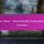 Epic Seven – Alennuskoodit rajoitetun ajan tarjouksiin