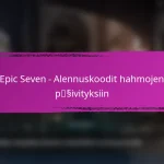 Epic Seven – Alennuskoodit pelin valuutalle