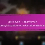 Epic Seven -tapahtuman virstanpylväspalkinnot vuosipäiväjuhliin