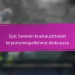 Epic Sevenin kuukausittaiset kirjautumispalkinnot maaliskuussa